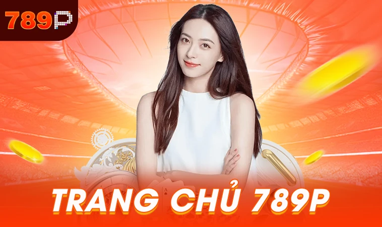 Nhà Cái 789P - Trang Chủ Cá Cược Trực Tuyến Hàng Đầu Châu Á 8 Nhà Cái 789P - Trang Chủ Cá Cược Trực Tuyến Hàng Đầu Châu Á